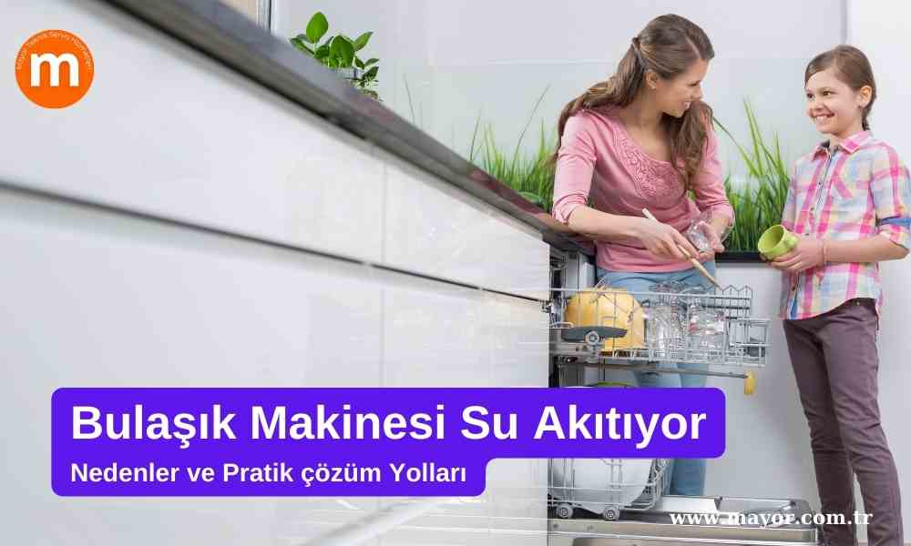 Hotpoint Bulaşık Makinesi Su Akıtıyor
